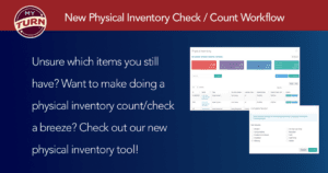 New physical inventory check / count workflow