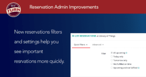 New reservations filters and settings help you see important resrvations more quickly.