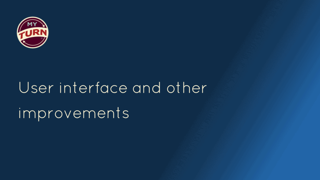 User interface and other improvements