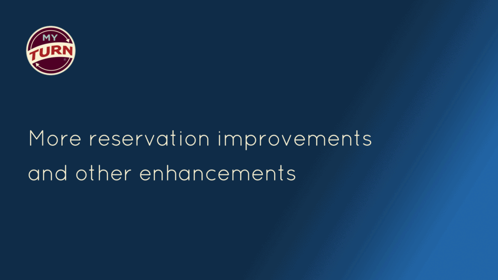 More reservation improvements and other enhancements