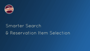Smarter Search & Reservation Item Selection