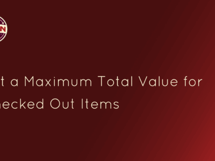 Set Maximum Total Value for Checked Out Items by Membership Type – June 2025 myTurn Updates